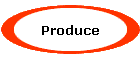 Produce